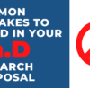 Common Mistakes to Avoid in Your PhD Research Proposal