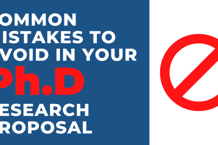 Common Mistakes to Avoid in Your PhD Research Proposal