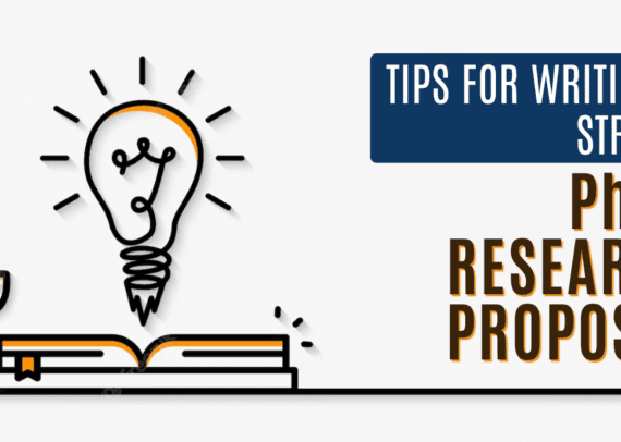 Tips for Writing a Strong PhD Research Proposal